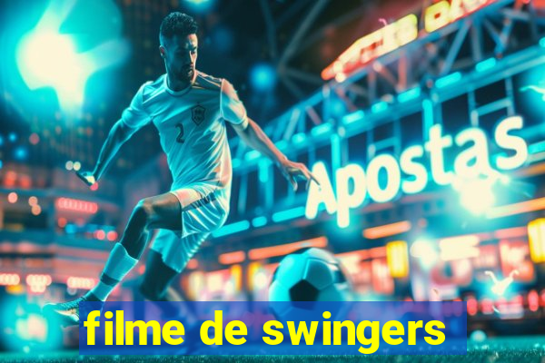 filme de swingers